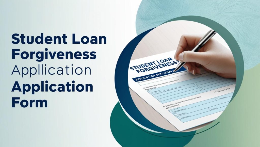 student loan forgiveness application